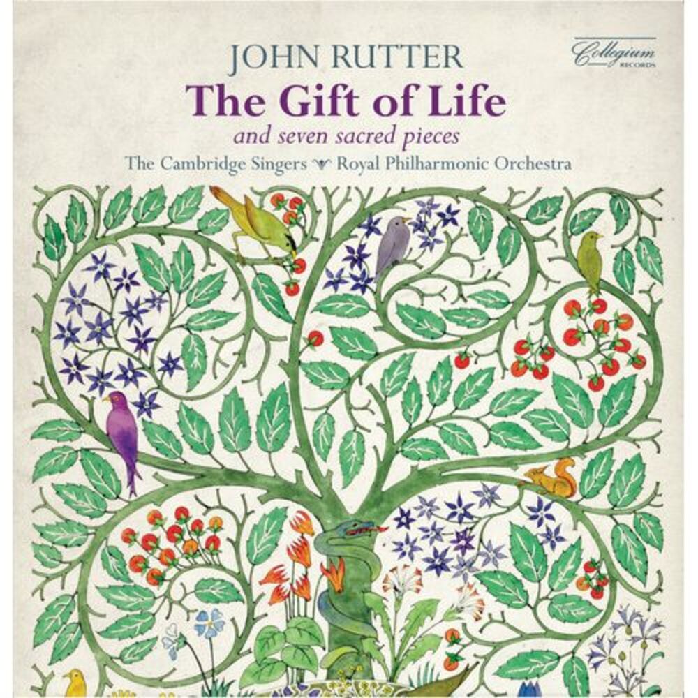 Rutter / Cambridge Singers / Gribbin - Rutter: The Gift of Life - Seven Sacred